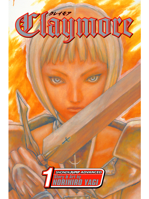 Title details for Claymore, Volume 1 by Norihiro Yagi - Wait list